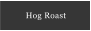 Hog Roast